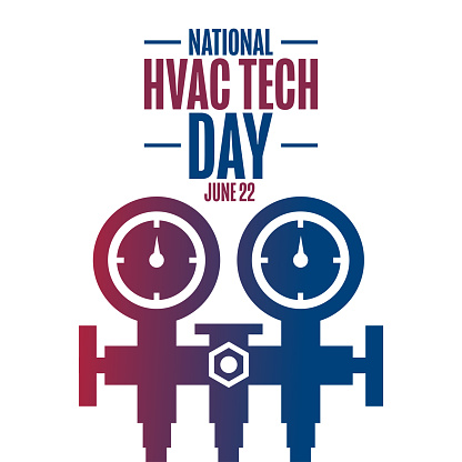 National HVAC Tech Day. June 22. Holiday concept. Template for background, banner, card, poster with text inscription. Vector EPS10 illustration