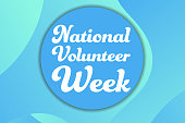 National Volunteer Appreciation Week holiday concept. April. Template for background, banner, card, poster with text inscription. Vector EPS10 illustration