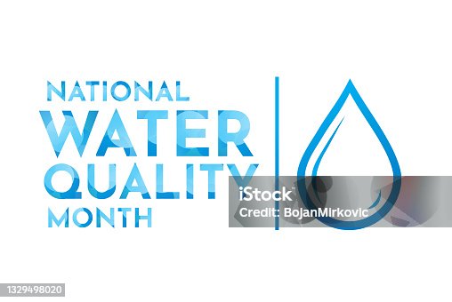 istock National Water Quality Month, August. Vector 1329498020
