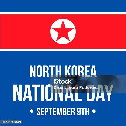istock North Korea National Day typography poster. Day of the Foundation of  Democratic Republic of Korea on September 9. Vector template for banner, greeting card, flyer 1334052834
