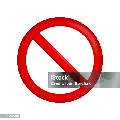 istock Not allowed 3D prohibition sign. Forbidden round sign. Vector illustration 1313291508