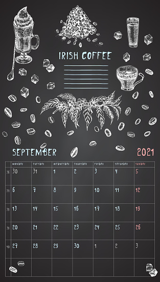 2021 Page of wall vintage calendar planner. September month. Week starts on Monday. Alcohol bar theme. Irish coffee cocktail Retro poster Place to write recipe Sketch engraving style illustration