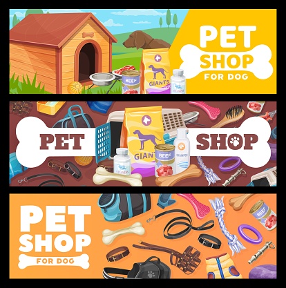 Pet shop banners, dog pet care items and toys