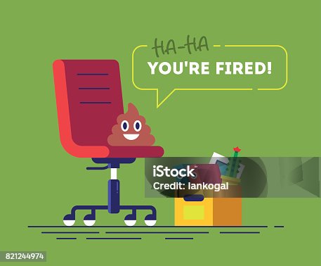 istock Pile of Poo emoji is sitting on a chair and speak YOU'RE FIRED. Funny concept of unemployment, jobless, employee job reduction and crisis. Comic vector illustration. 821244974