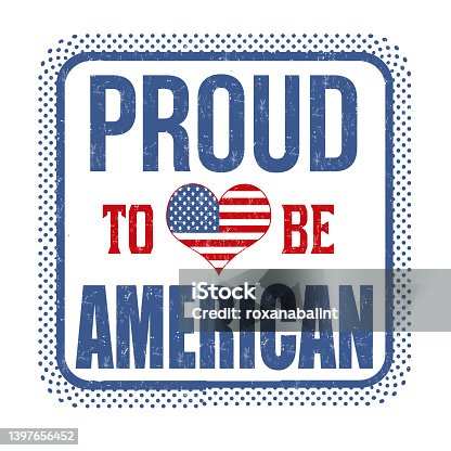 istock Proud to be american sign or stamp 1397656452