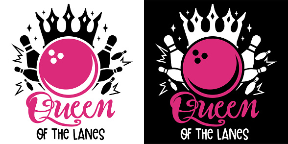 Queen of the lanes isolated on white and Black background. Bowling Pin Sport Concept Design. Handwriting For t shirt, greeting card or poster Background Vector Illustration.