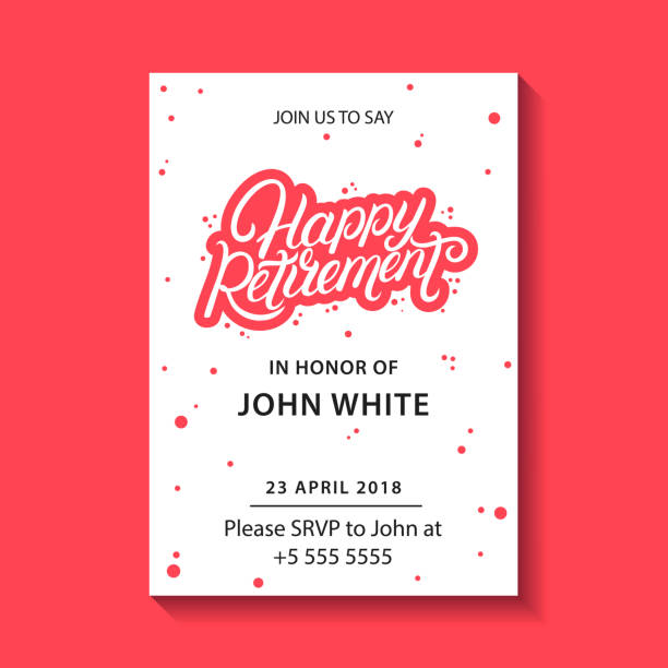 Retirement party invitation. Retirement party invitation. Happy Retirement hand written lettering. Modern brush calligraphy. Template for greeting card, poster, logo, badge, icon, banner. Vector illustration. retirement stock illustrations