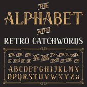Retro alphabet vector font with catchwords. Ornate letters and catchwords the, for, a, from, with, by etc. Stock vector typography for labels, headlines, posters etc.