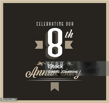 istock Retro and Vintage 8 Year Anniversary Label design on black background 1321022841