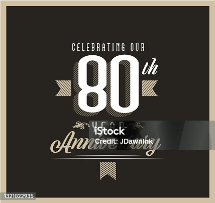 istock Retro and Vintage 80 Year Anniversary Label design on black background 1321022935