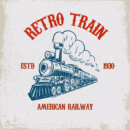 Retro train. Vintage locomotive illustration on grunge background. Design element for poster, emblem, sign, t shirt.