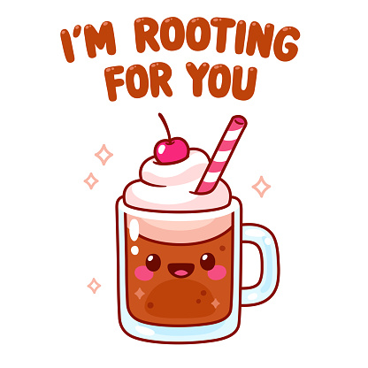 Rooting for you Root beer