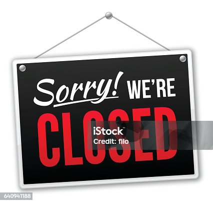 istock Sorry We're Closed Sign 640941188