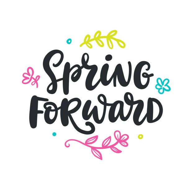 Spring forward quote. Modern calligraphy Spring forward quote. Modern calligraphy. Seasonal hand written lettering, isolated on white background. Vector illustration daylight saving time stock illustrations