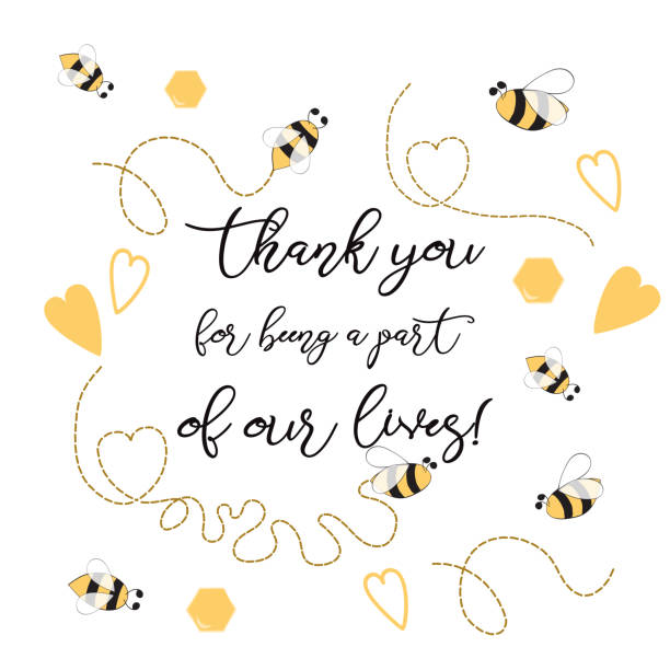 Text Thank you for being a part of our leaves sweet with bee, honey. Cute card design Adorable Bumble Bee Birthday Party Text Thank you for being a part of our leaves sweet with bee, honey. Cute card design for girls boys with bees. Vector illustration. Thankful cute banner, label, print Inspirational quote bee borders stock illustrations