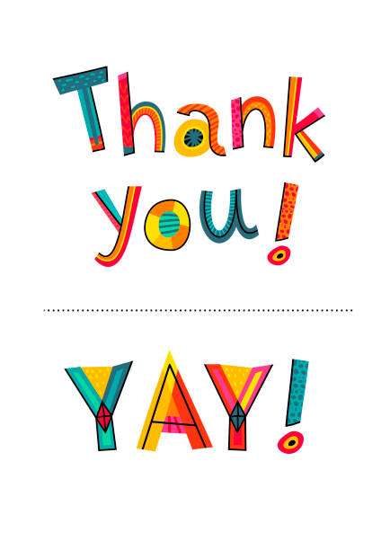 Thank you and YAY texts. Typography for card, poster, invitation or t-shirt. Lettering design, vibrant color letters isolated on white background. Thank you and YAY texts. Typography for card, poster, invitation or t-shirt. Lettering design, vibrant color letters isolated on white background. thank you kids stock illustrations