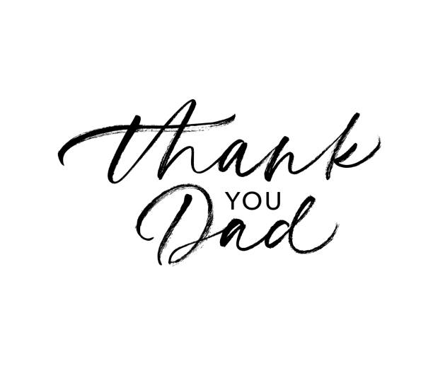 Thank you dad calligraphy greeting card. Modern vector brush calligraphy. Happy Father's Day poster, typography design. Thank you dad calligraphy greeting card. Modern vector brush calligraphy. Happy Father's Day poster, typography design, hand drawn lettering. Brush pen holiday lettering isolated on white background. quotes about family love stock illustrations