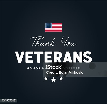 istock Thank You Veterans background. Veterans Day. Honoring all who served. Vector 1349273151