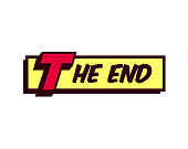 The End words comic book style frame text typography retro comics ending vector illustration