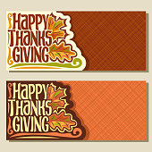 Vector banners for Thanksgiving day with copy space, autumn greeting card for thanksgiving holiday, original handwritten text - happy thanksgiving, oak & maple leaves on abstract geometric background.
