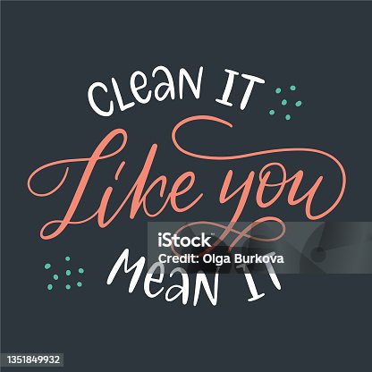 istock Vector lettering illustration of Laundry today or naked tomorrow. Funny doodling letters. Every element is isolated on white background. Concept for washing house and store, dry cleaning service. 1351849932
