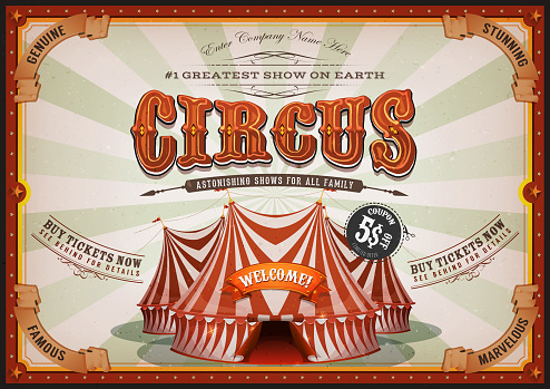 Illustration of retro and vintage horizontal circus poster background, with marquee, big top, elegant titles and grunge texture for arts festival events and entertainment background