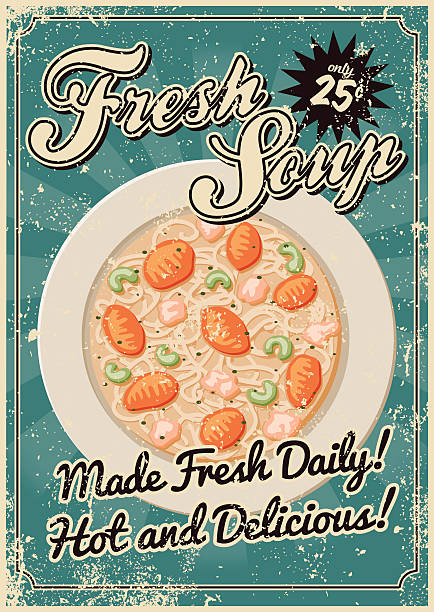 Vintage Screen Printed Soup Poster A vintage styled food poster with a screen printed texture. The texture is on its own layer so it's easy to remove. pasta clipart stock illustrations
