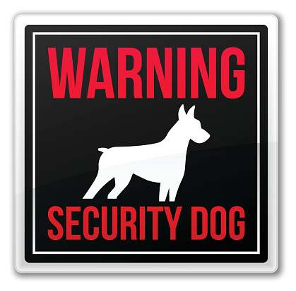 Warning Security Dog Sign