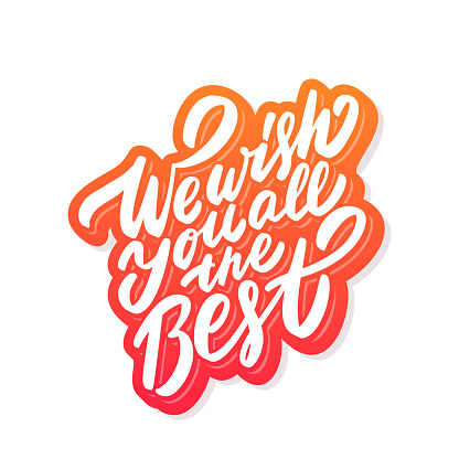 We wish you all the best. Vector lettering.