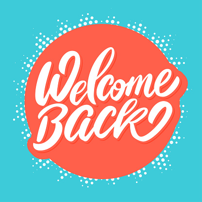 Welcome Back Banner Stock Illustration - Download Image Now - iStock