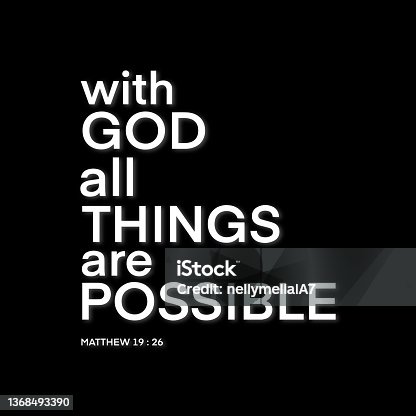 istock With God All Things Are Possible 1368493390