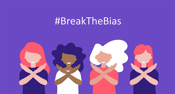 Womans international day. 8th march. Break the bias. BreakTheBias campaign. Stand up against discrimination and stereotype
