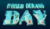 World Oceans Day title with sea life in the wording design.