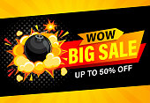 Wow, Big sale banner. Up to 50 percent off. Bomb explosion and discount promotions. Promo sticker, label for advertise and design in pop art comic cartoon style. Vector illustration.