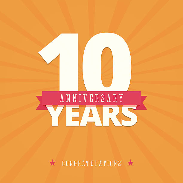 10 year anniversary card 10 year anniversary card, poster template. Vector illustration in flat, retro style. 10 11 years stock illustrations