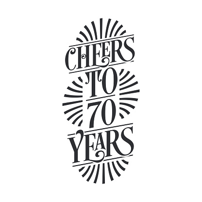 70 years vintage birthday celebration, Cheers to 70 years