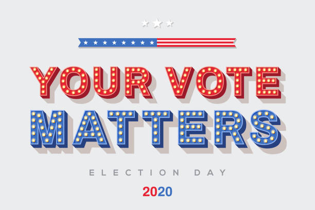 Your vote matters Your vote matters vector lettering, colorful typography with light bulbs. Retro style text isolated on white background. Election day in USA 2020, debate of president voting. Poster or banner design. voting borders stock illustrations